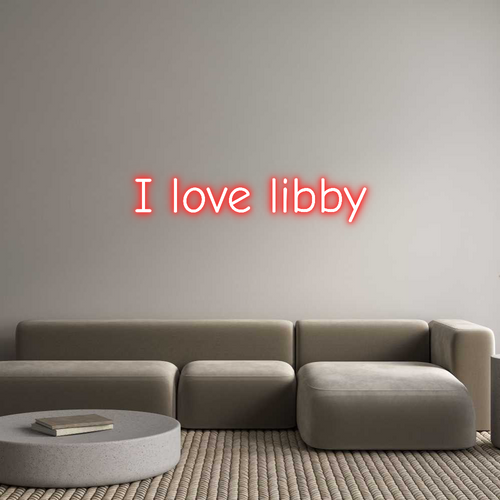 Custom Neon: I love libby