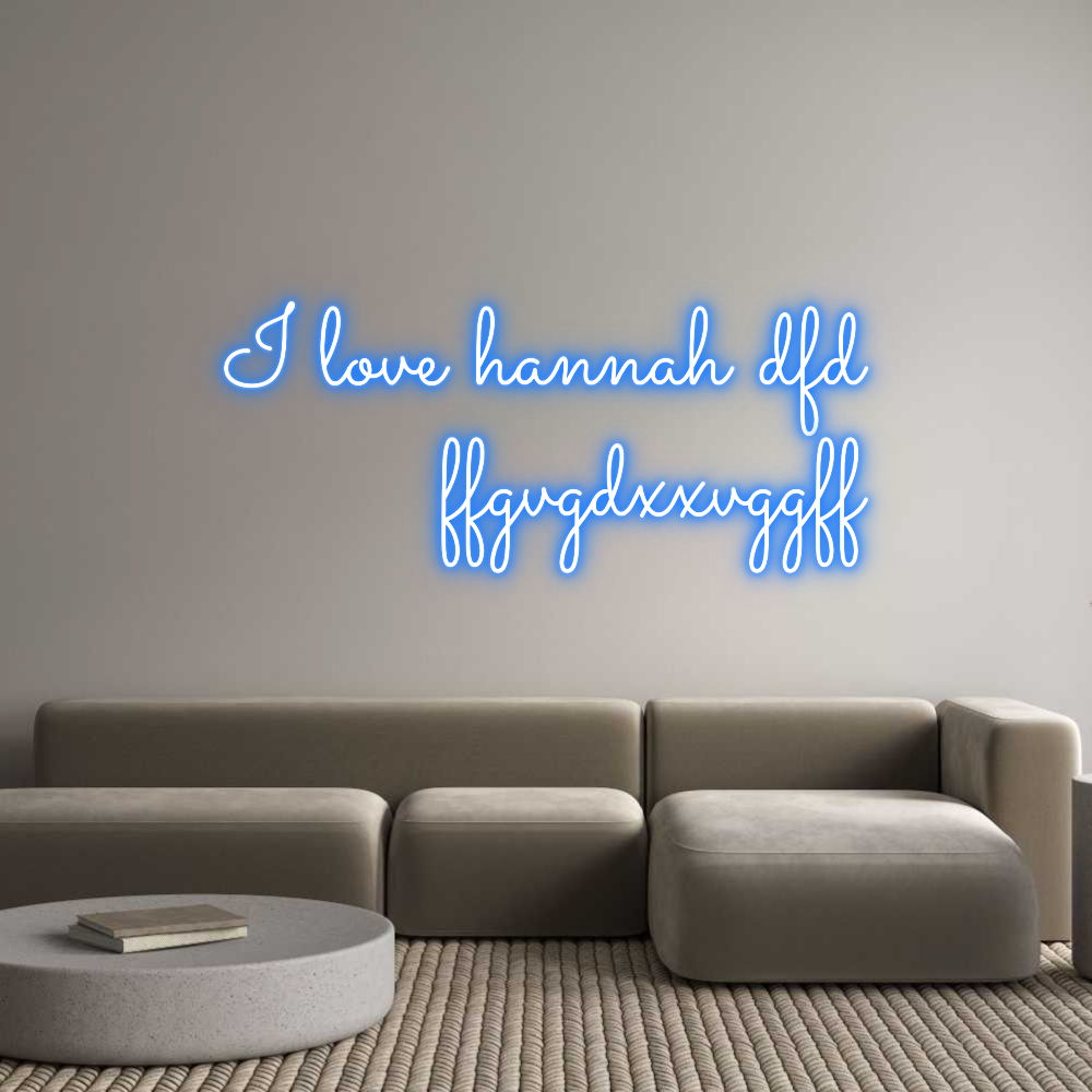 Custom Neon: I love hannah...